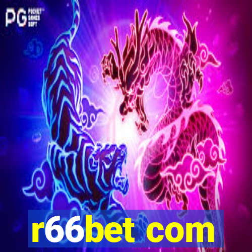 r66bet com